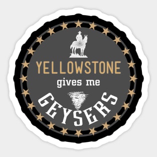 GEYSERS Yellowstone Park Sticker